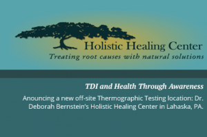 Dr. Deborah Bernstein’s Holistic Healing Center - New Thermographic Off-Site Testing Location